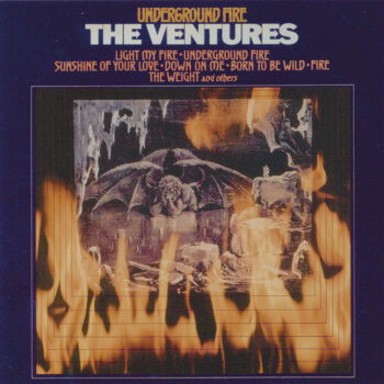 underground fire the ventures